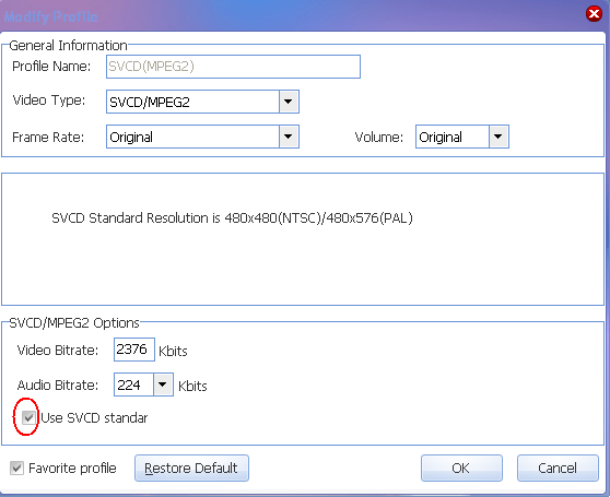 modify profile --- SVCD standard resolution